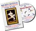 Mickey Mantle: The American Dream Comes To Life - The Deluxe Lost Stories Edition DVD cover and disk