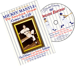 Mickey Mantle: The American Dream Comes To Life DVD cover and disk