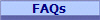 FAQs